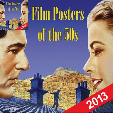 50s Film Posters Wall Calendar 2013||RNWIT