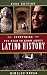Everything You Need to Know About Latino History: 2008 Edition