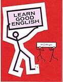 Learn good English