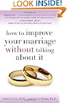 How to Improve Your Marriage Without...