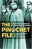The Pinochet File: A Declassified Dossier on Atrocity and Accountability