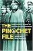The Pinochet File: A Declassified Dossier on Atrocity and Accountability