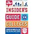 The Insider's Guide to the Colleges, 2015: Students on Campus Tell You What You Really Want to Know, 41st Edition