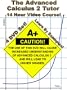 The Advanced Calculus 2 Tutor - 4 DVD Set - 14 Hour Course - Learn by examples!