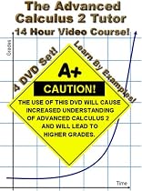 Buy The Advanced Calculus 2 Tutor - 4 DVD Set - 14 Hour Course - Learn by examples! Online..