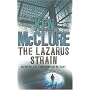 The Lazarus Strain