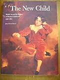 The New Child: British Art and the Origins of Modern Childhood, 1730-1830