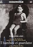 I Bambini Ci Guardano (CE) (2 Dvd)