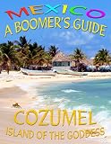Cozumel Island of the Goddess 51DLKc IGaL. SL160 Cozumel Island of the Goddess