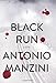 Black Run: A Novel