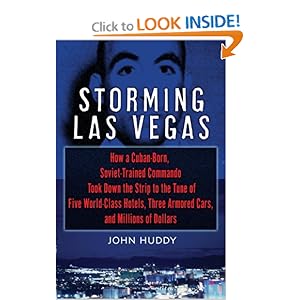 Storming Las Vegas - John Huddy