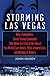 Storming Las Vegas: How One Outlaw Ambushed the Strip--and One Detective Risked It All to Take Him Down