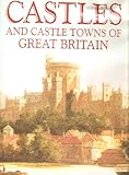 Castles and castle towns of Great Britain