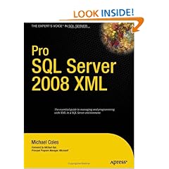 Pro SQL Server 2008 XML