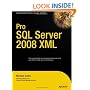 Pro SQL Server 2008 XML