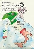 Produkt-Bild: An Italian Job. Two Days in the Life of an Englishman in Italy