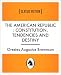 The American Republic : constitution, tendencies and destiny