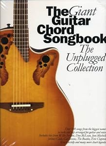 The Giant Chord Songbook: The Unplugged Collection