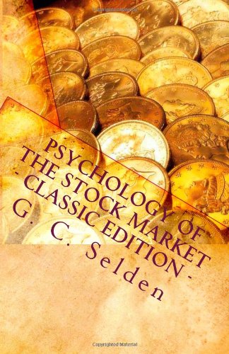 Psychology of the Stock Market (Classic Edition) 