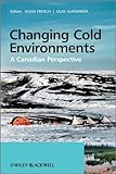Changing cold environments : a Canadian perspective
