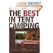 The Best in Tent Camping: Pennsylvania: A Guide for Car Campers Who Hate RVs, Concrete Slabs, and Loud Portable Stereos (Best Tent Camping)