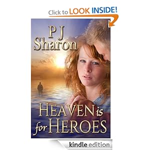 Heaven Is For Heroes PJ Sharon