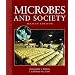 Microbes and Society: Second Edition (Jones and Bartlett Topics in Biology)