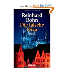 Die falsche Diva: Roman -
