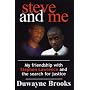 Steve and Me: My Friendship with Stephen Lawrence and the Search for Justice