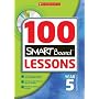 100 Smartboard Lessons for Year Five (100 Smartboard Lessons)
