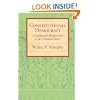 Constitutional Democracy: Creating and Maintaining a Just Political Order (The Johns Hopkins Series in Constitutional Thought)