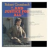 _ And justice for all : a novel