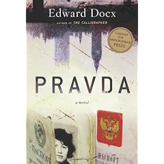 Pravda: A Novel