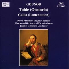 GOUNOD: Tobie / Gallia