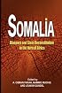 Somalia: Diaspora and State Reconstitution in the Horn of Africa