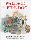 Wallace the fire dog