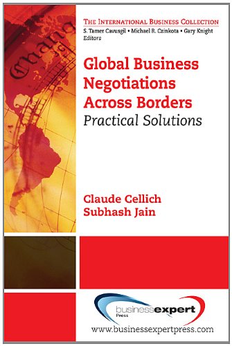 Practical Solutions to Global Business Negotiations (International Business Collection)