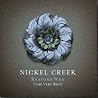 Image of album by Nickel Creek