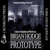 Prototype | [Brian Hodge]