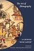 The Art of Ethnography: A Chinese 