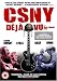 DVD : CSNY Deja Vu [2008]