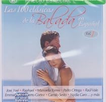 100 Clasicas De La Musica Balada En Espanol "100 Anos De Musica. Com"