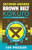 Second-Degree Brown Belt Kakuro (Second-Degree Kakuro)