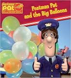 Postman Pat and the Big Balloons (Postman Pat Special Delivery Service)