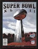 NFL Super Bowl XLII 42 Arizona February 3, 2008 Program (New York NY Giants vs New England Patriots)