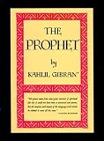 The Prophet Kahlil Gibran