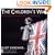 The Children's War: The Second World War Through the Eyes of the Children of Britain