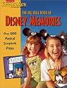 The Big Idea Book of Disney Memories (Creating Keepsakes Scrapbooking Magazine)