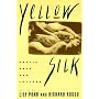Yellow Silk: Erotic Arts and Letters