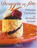 Revue Odile Jacob  / Desserts en fête : Le plaisir en gardant la forme
